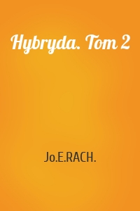 Hybryda. Tom 2