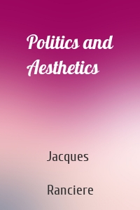 Politics and Aesthetics