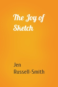 The Joy of Sketch