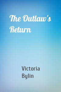 The Outlaw's Return