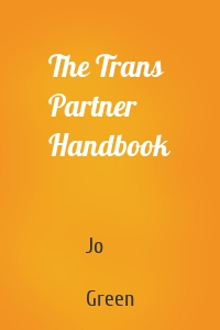 The Trans Partner Handbook