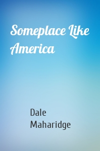 Someplace Like America