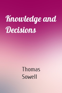 Knowledge and Decisions