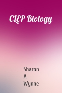 CLEP Biology