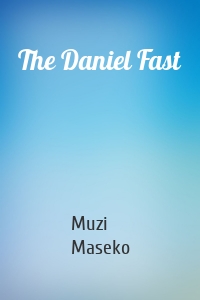 The Daniel Fast