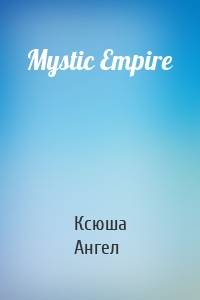 Mystic Empire