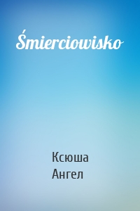 Śmierciowisko