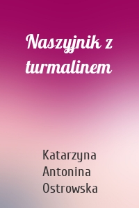 Naszyjnik z turmalinem