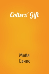 Colters' Gift