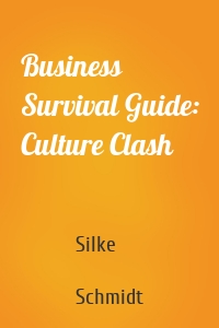 Business Survival Guide: Culture Clash