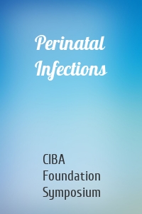 Perinatal Infections