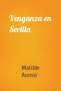 Venganza en Sevilla