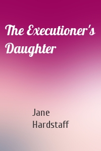 The Executioner's Daughter