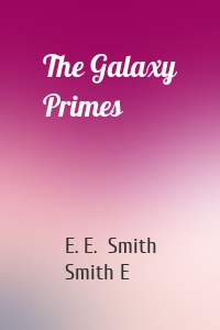 The Galaxy Primes