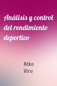 Análisis y control del rendimiento deportivo