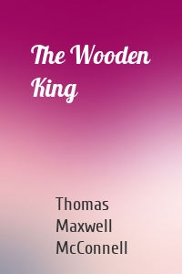 The Wooden King
