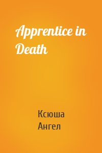 Apprentice in Death