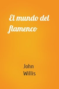 El mundo del flamenco