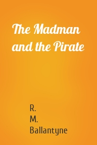 The Madman and the Pirate