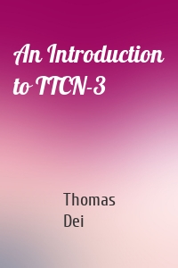An Introduction to TTCN-3