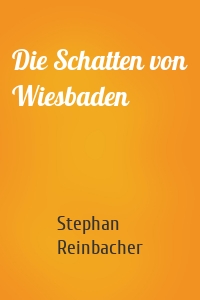 Die Schatten von Wiesbaden