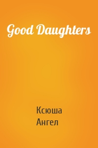 Good Daughters