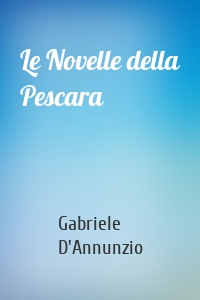 Le Novelle della Pescara