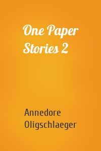 One Paper Stories 2