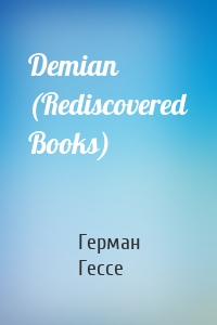 Demian (Rediscovered Books)