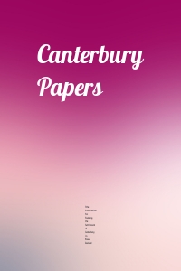 Canterbury Papers