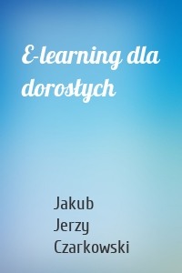 E-learning dla dorosłych
