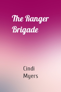 The Ranger Brigade