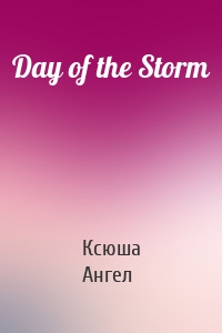 Day of the Storm