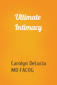 Ultimate Intimacy