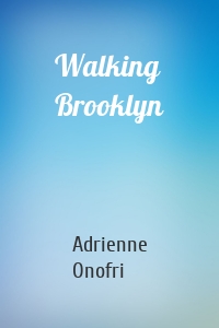 Walking Brooklyn