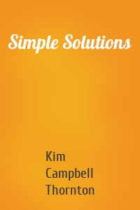 Simple Solutions