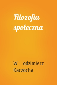 Filozofia społeczna