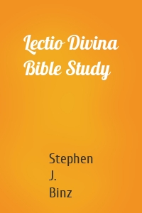 Lectio Divina Bible Study