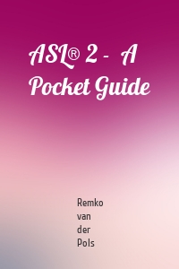 ASL® 2 -  A Pocket Guide