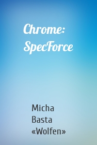 Chrome: SpecForce