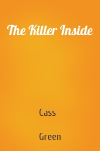 The Killer Inside