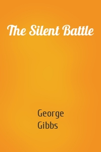 The Silent Battle