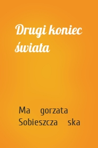 Drugi koniec świata