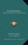 Д. Рейтц - Коммандо. Бурский дневник бурской войны