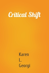 Critical Shift