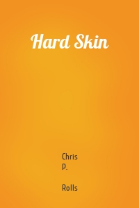 Hard Skin