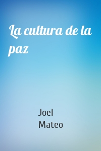 La cultura de la paz