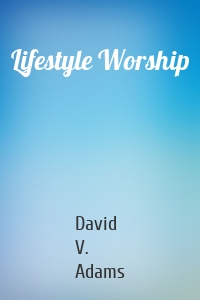 Lifestyle Worship