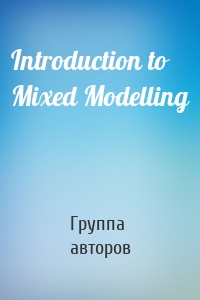 Introduction to Mixed Modelling