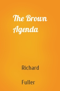 The Brown Agenda